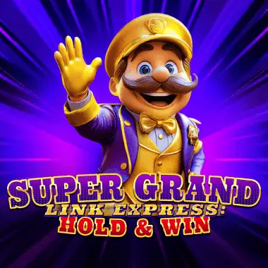 Super Grand Link Express: Hold & Win game tile